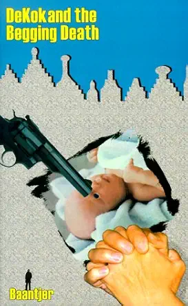 DeKok and the Begging Death