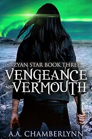 Vengeance and Vermouth