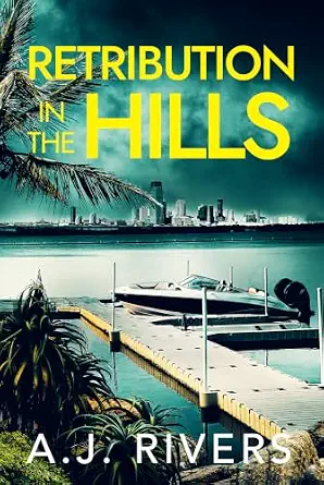 Retribution in the Hills