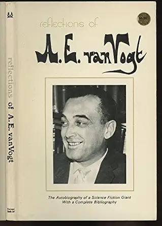 Reflections of A. E. van Vogt
