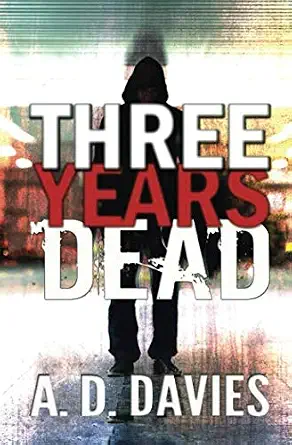 Three Years Dead