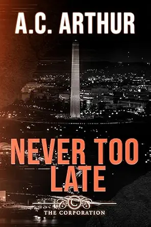 Never Too Late