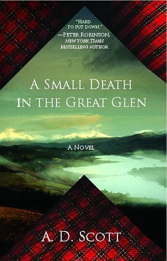 A Small Death in the Great Glen