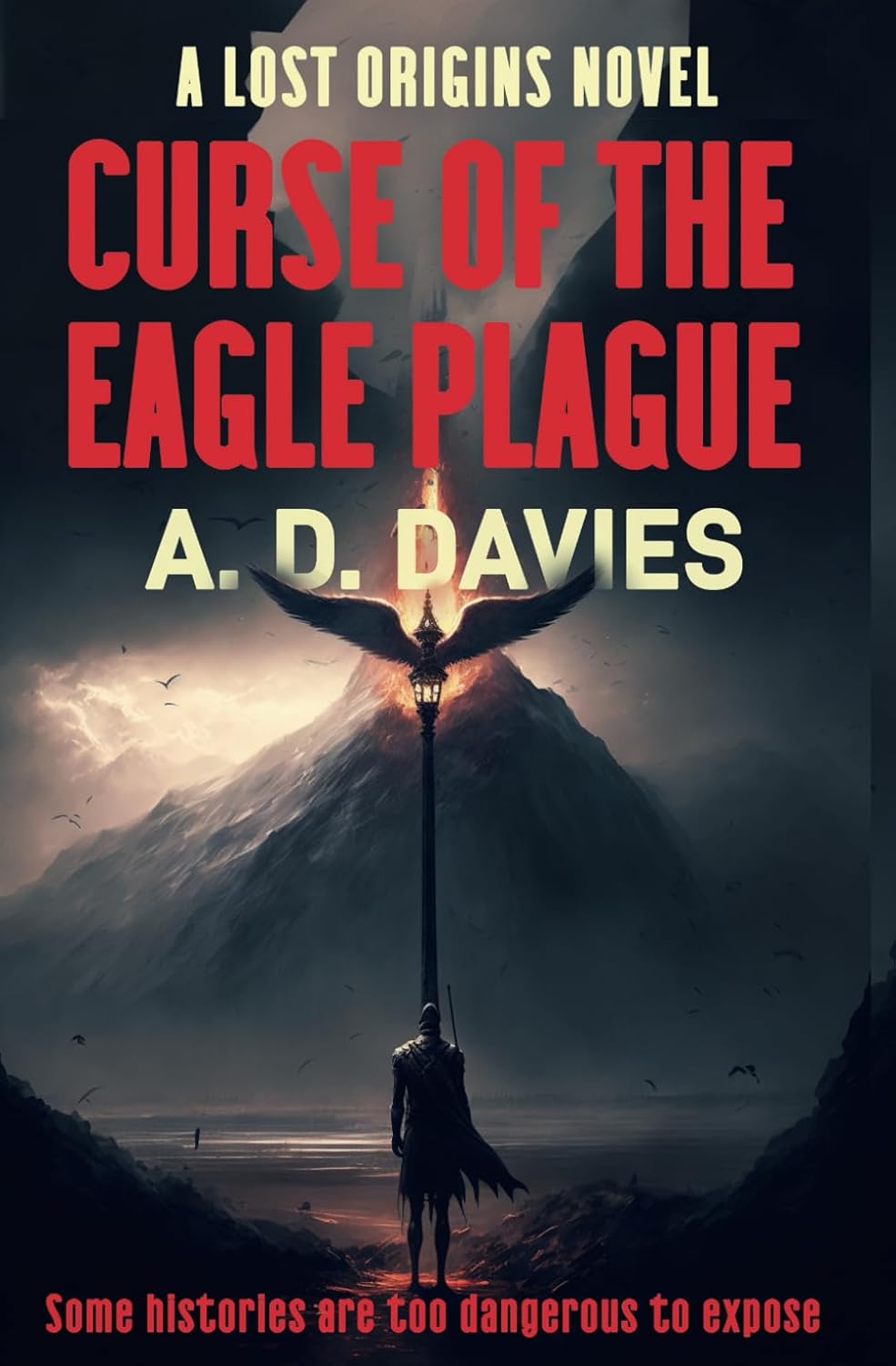 The Eagle Plague