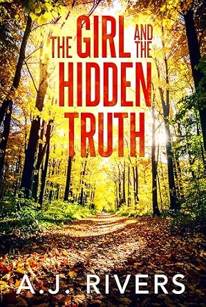 The Girl and the Hidden Truth