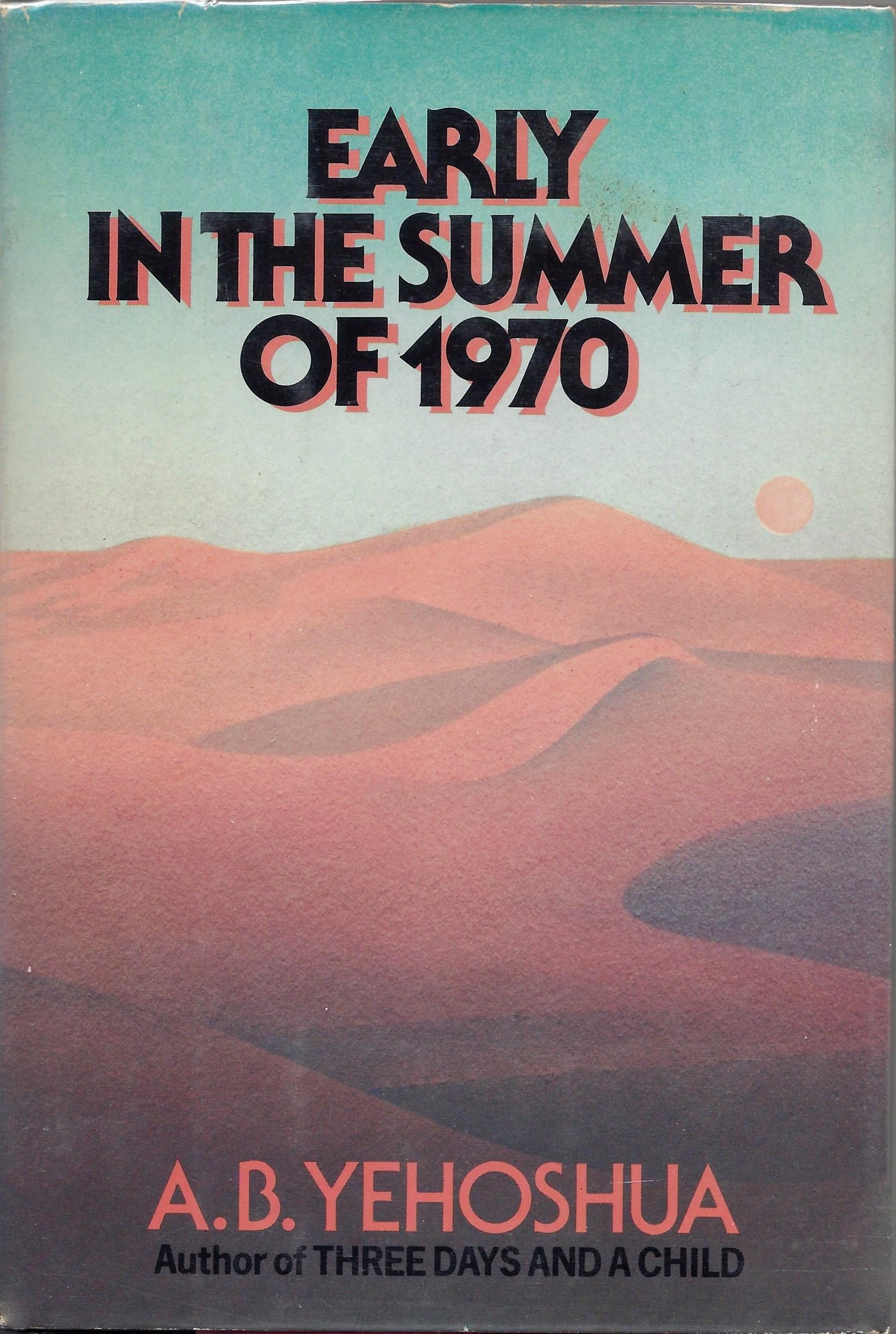 Early in the Summer of 1970