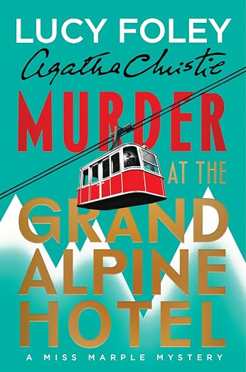 Murder at the Grand Alpine Hotel