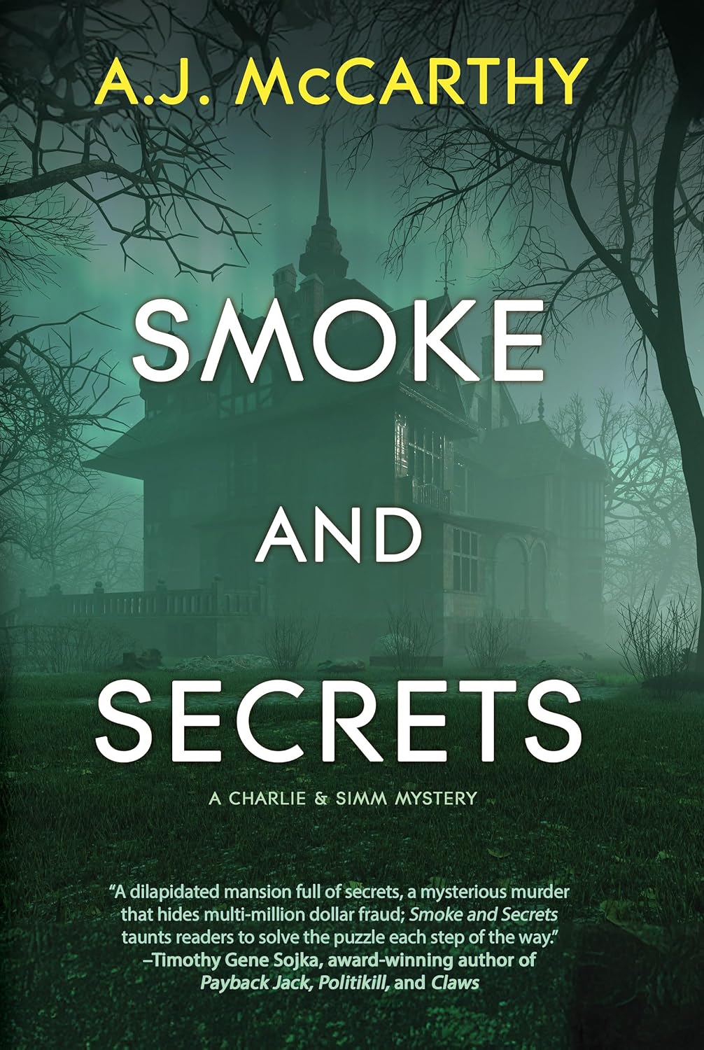 Smoke and Secrets
