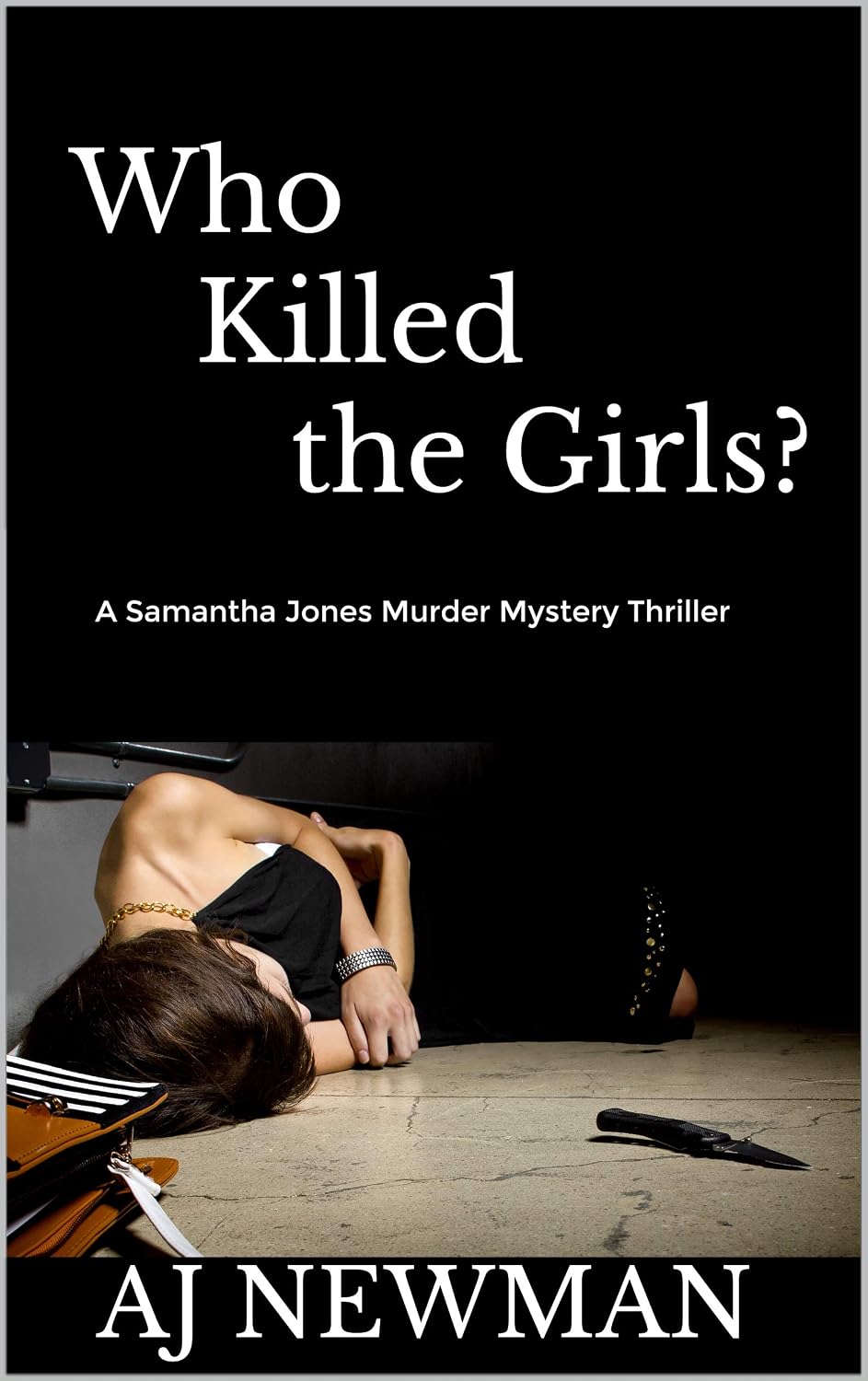 Who Killed the Girls?