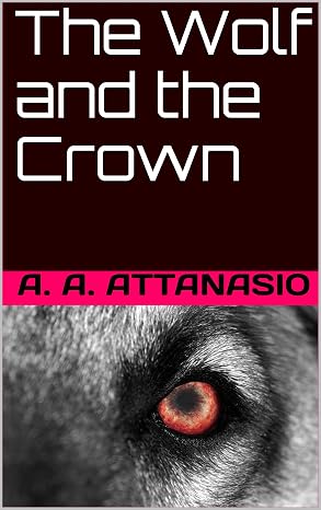 The Wolf and the Crown