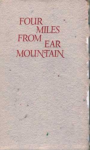 Four Miles From Ear Mountain